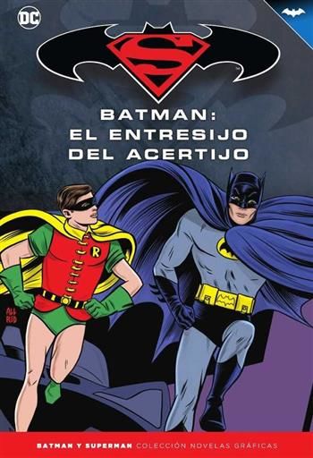 COLECCIONABLE BATMAN Y SUPERMAN #76. BATMAN 66: EL ENTRESIJO DEL ACERTIJO