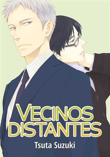 VECINOS DISTANTES