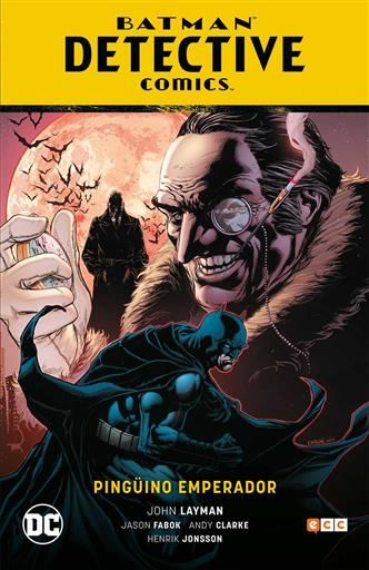 BATMAN: DETECTIVE COMICS. PINGINO EMPERADOR