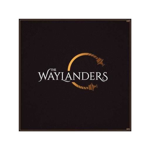 THE WAYLANDERS