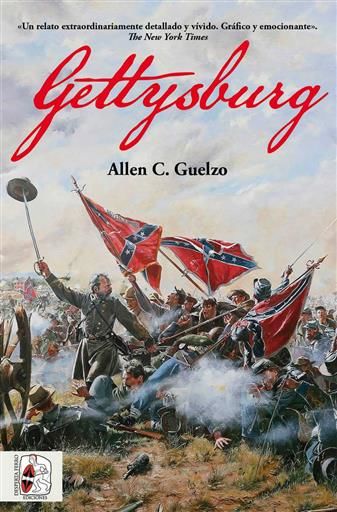 DESPERTA FERRO HISTORIA DE AMERICA: GETTYSBURG