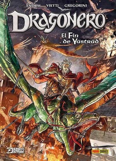 DRAGONERO #05. EL FIN DE YASTRAD