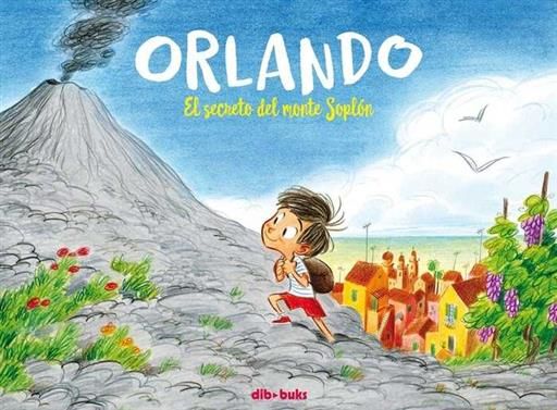 ORLANDO: EL SECRETO DE MONTE SOPLON