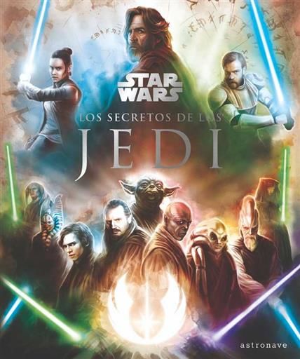 STAR WARS: LOS SECRETOS DE LOS JEDI