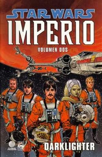 STAR WARS IMPERIO #02 LUZ OSCURA