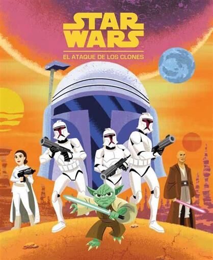 STAR WARS. EL ATAQUE DE LOS CLONES (CUENTO)