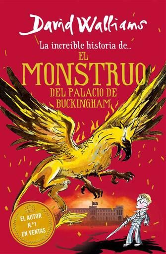 LA INCREIBLE HISTORIA DE... EL MONSTRUO DEL PALACIO DE BUCKINGHAM