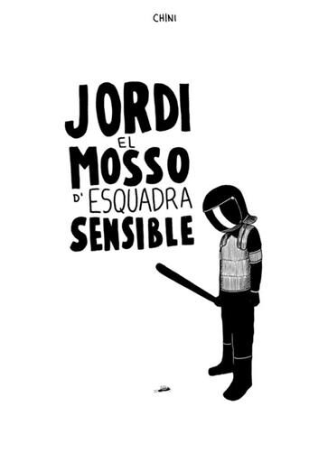 JORDI EL MOSSO D
ESQUADRA SENSIBLE