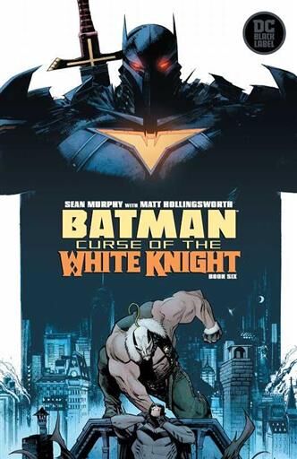 BATMAN: LA MALDICION DEL CABALLERO BLANCO #06