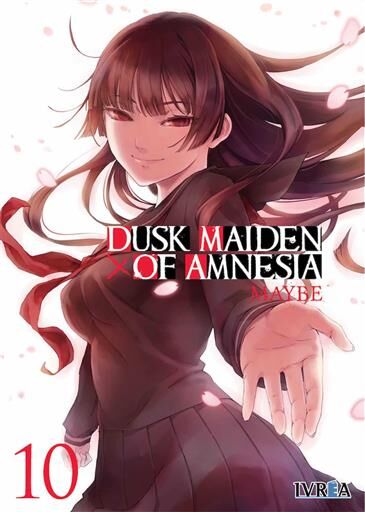 DUSK MAIDEN OF AMNESIA #10