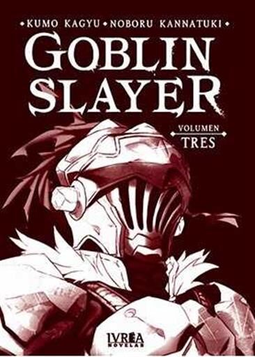 GOBLIN SLAYER #03 (NOVELA)