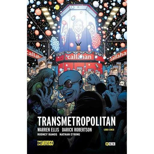 TRANSMETROPOLITAN. LIBRO 05 (ECC - CARTONE)