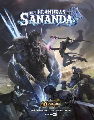 EL RESURGIR DEL DRAGON JDR: LAS LLANURAS DE SANANDA