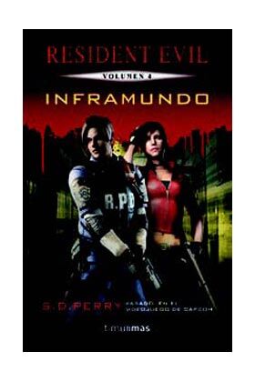 INFRAMUNDO (RESIDENT EVIL 04)