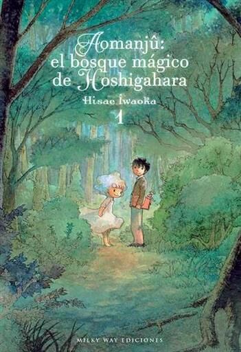 AOMANJU: EL BOSQUE MAGICO DE HOSHIGAHARA #01