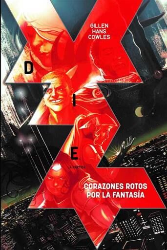 DIE #01. CORAZONES ROTOS POR LA FANTASIA