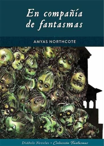 EN COMPAIA DE FANTASMAS