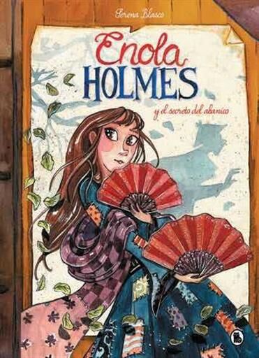 ENOLA HOLMES Y EL SECRETO DEL ABANICO