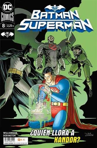 BATMAN / SUPERMAN #008 QUIEN LLORA A KANDOR? (GRAPA)