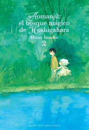 AOMANJU: EL BOSQUE MAGICO DE HOSHIGAHARA #02