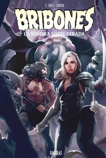 BRIBONES #05: LA SOMBRA SOBRE GERADA