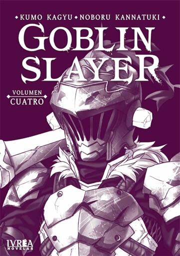 GOBLIN SLAYER #04 (NOVELA)