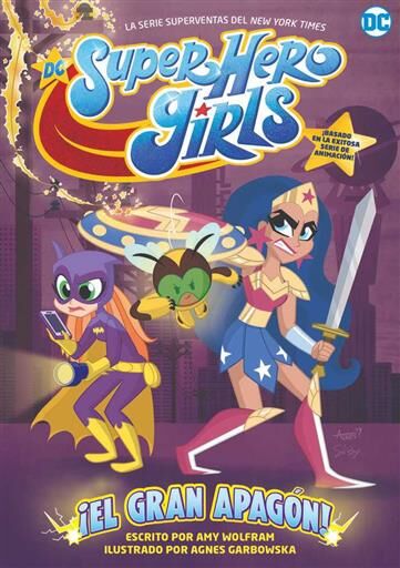 DC SUPERHERO GIRLS: EL GRAN APAGON (RTCA)