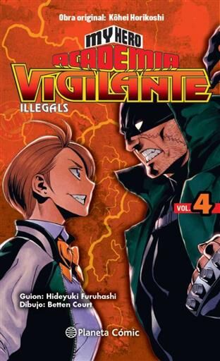 MY HERO ACADEMIA: VIGILANTE ILLEGALS #04