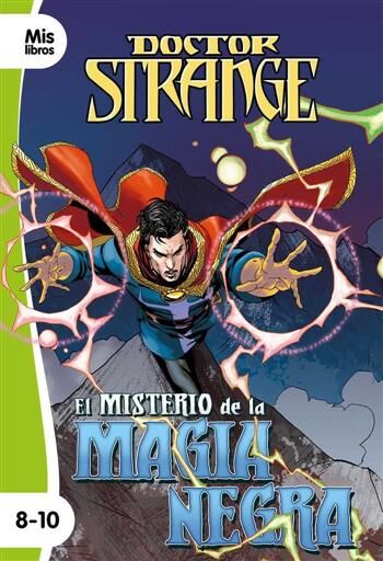 DOCTOR EXTRAO. EL MISTERIO DE LA MAGIA NEGRA (NARRATIVA VERDE 8-10)