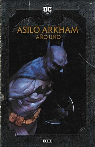 BATMAN: ASILO ARKHAM. AO UNO