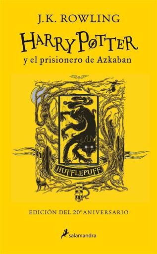 HARRY POTTER Y EL PRISIONERO DE AZKABAN(EDICION HUFFLEPUFF 20 ANIVERSARIO)