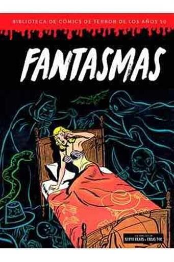 FANTASMAS: BIBLIOTECA DE COMICS DE TERROR DE LOS AOS 50