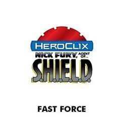 MARVEL HEROCLIX: NICK FURY SHIELD FAST FORCE                               