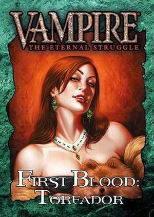 Portada de VAMPIRE THE ETERNAL STRUGGLE FIRST BLOOD: TOREADOR - CASTELLANO