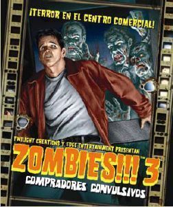 ZOMBIES 3: COMPRADORES COMPULSIVOS                                         