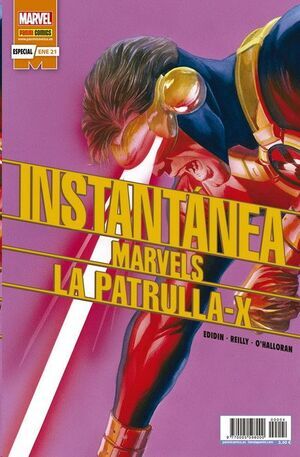 INSTANTANEA MARVELS #04. LA PATRULLA-X