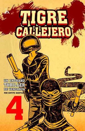 TIGRE CALLEJERO #04                                                        