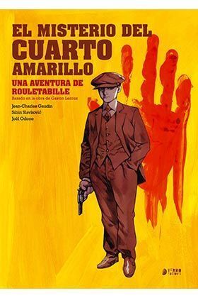 ROULETABILLE #01. EL MISTERIO DEL CUARTO AMARILLO