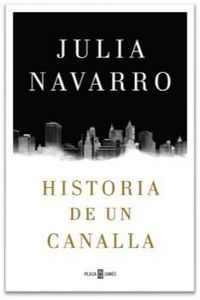 Historia De Un Canalla