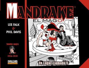 MANDRAKE EL MAGO 1956-1959. UN LUGAR LLAMADO X