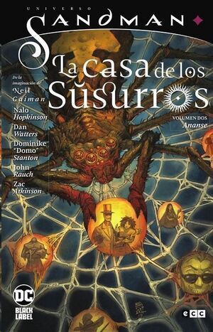 UNIVERSO SANDMAN: LA CASA DE LOS SUSURROS #02. ANANSE