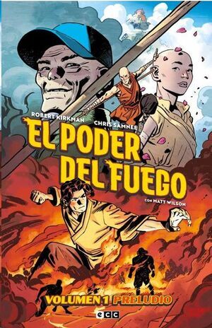 EL PODER DEL FUEGO #01. PRELUDIO
