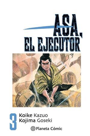 ASA; EL EJECUTOR #03 (NUEVA EDICION)                                       