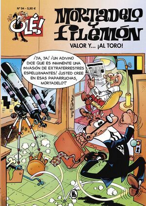 OLE MORTADELO 094: VALOR Y... AL TORO