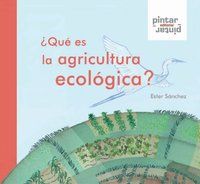 Qu es la agricultura ecolgica?