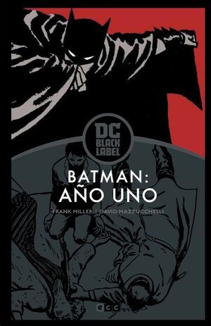 BATMAN: AO UNO - EDICION DC BLACK LABEL (TERCERA EDICION)