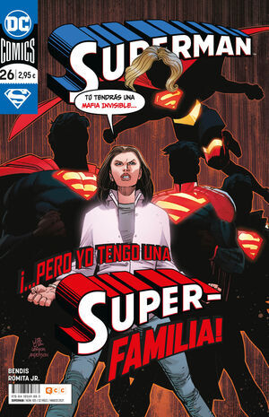 SUPERMAN MENSUAL VOL. 3 #105 / 026. ...PERO YO TENGO UNA SUPER-FAMILIA!