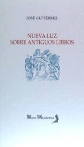 Nueva luz sobre antguos libros