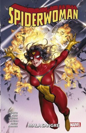 SPIDERWOMAN #01. MALA SANGRE