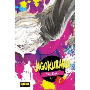 JIGOKURAKU #01                                                             